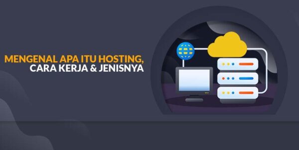 apa itu hosting, fungsi hosting